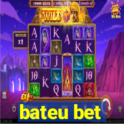 bateu bet